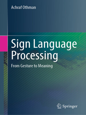 cover image of Sign Language Processing